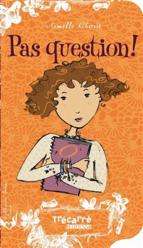 Livre ISBN 289568412X Pas question ! (Armelle Cita)
