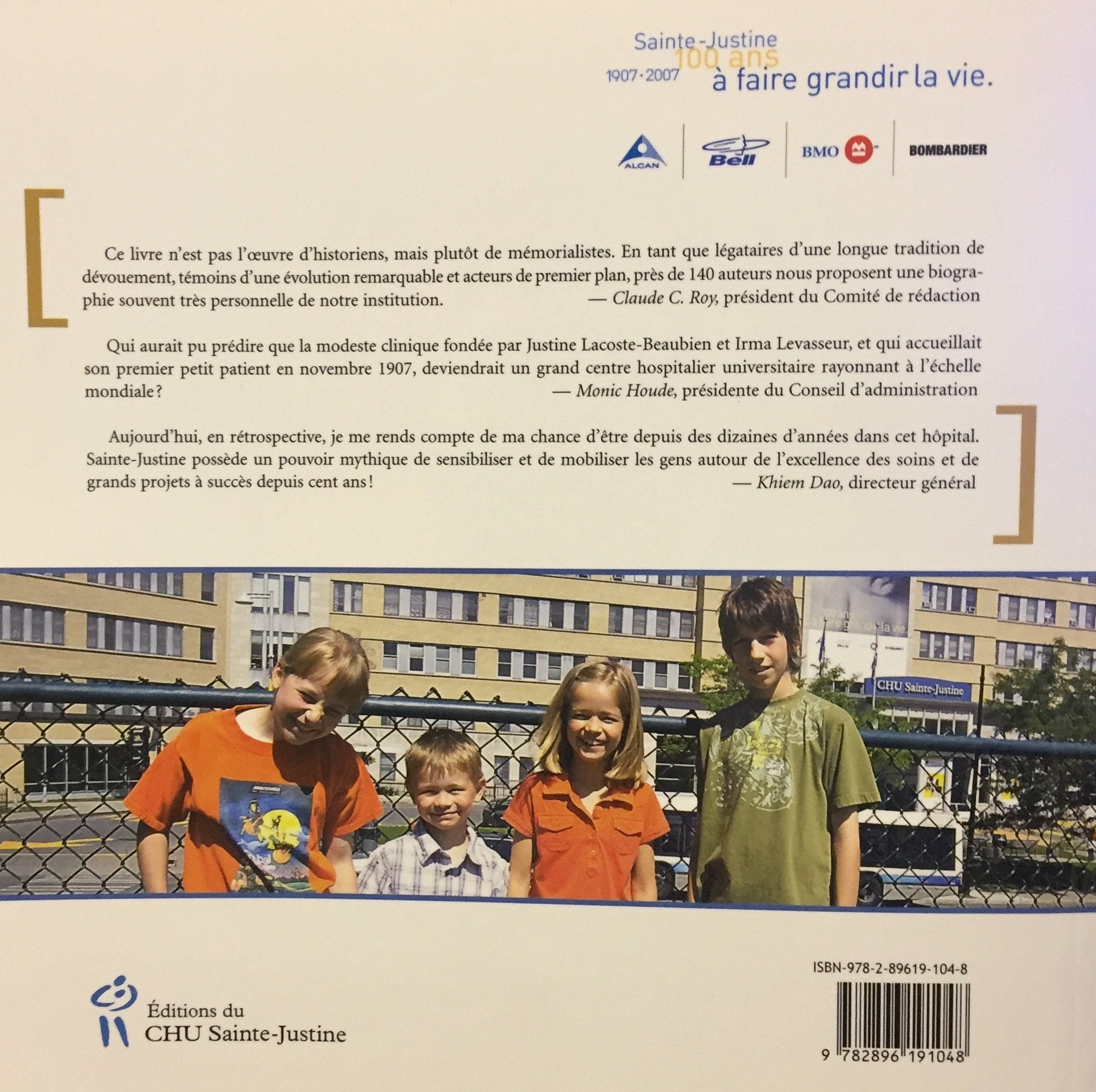 La petite histoire de Sainte-Justine (1907-2007)