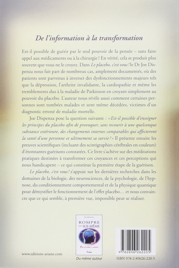 Le placebo c'est vous (Joe Dispenza)