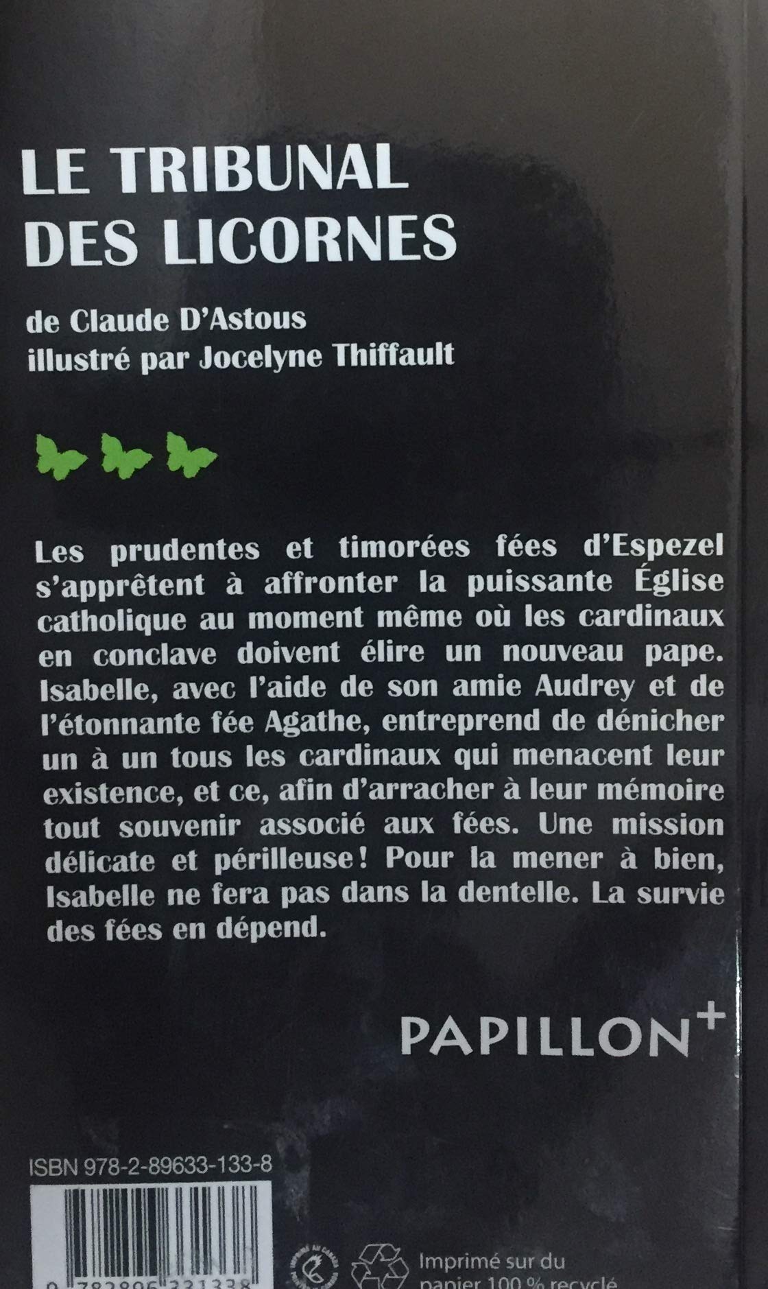 Papillon # 156 : Le tribunal des licornes # 2 (Claude d'Astous)
