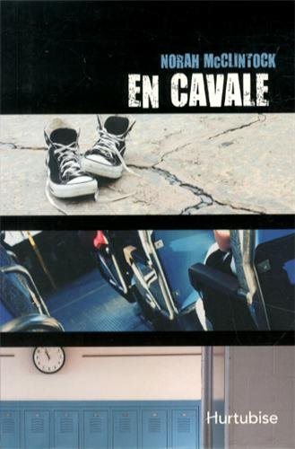 En cavale - Norah McClintock