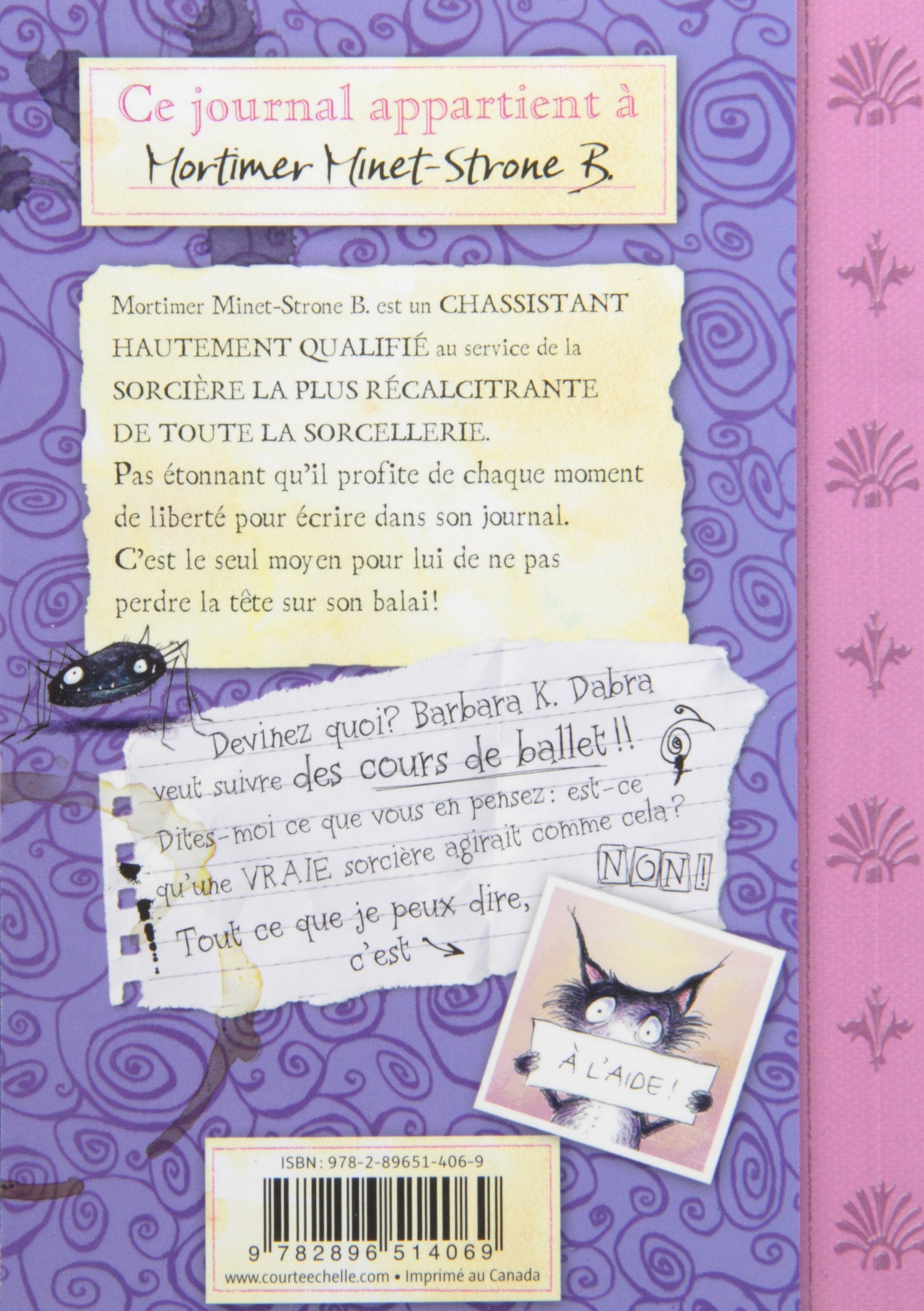 Journal de Mortimer # 1 : Ma sorcière m'exaspère devient danseuse étoile