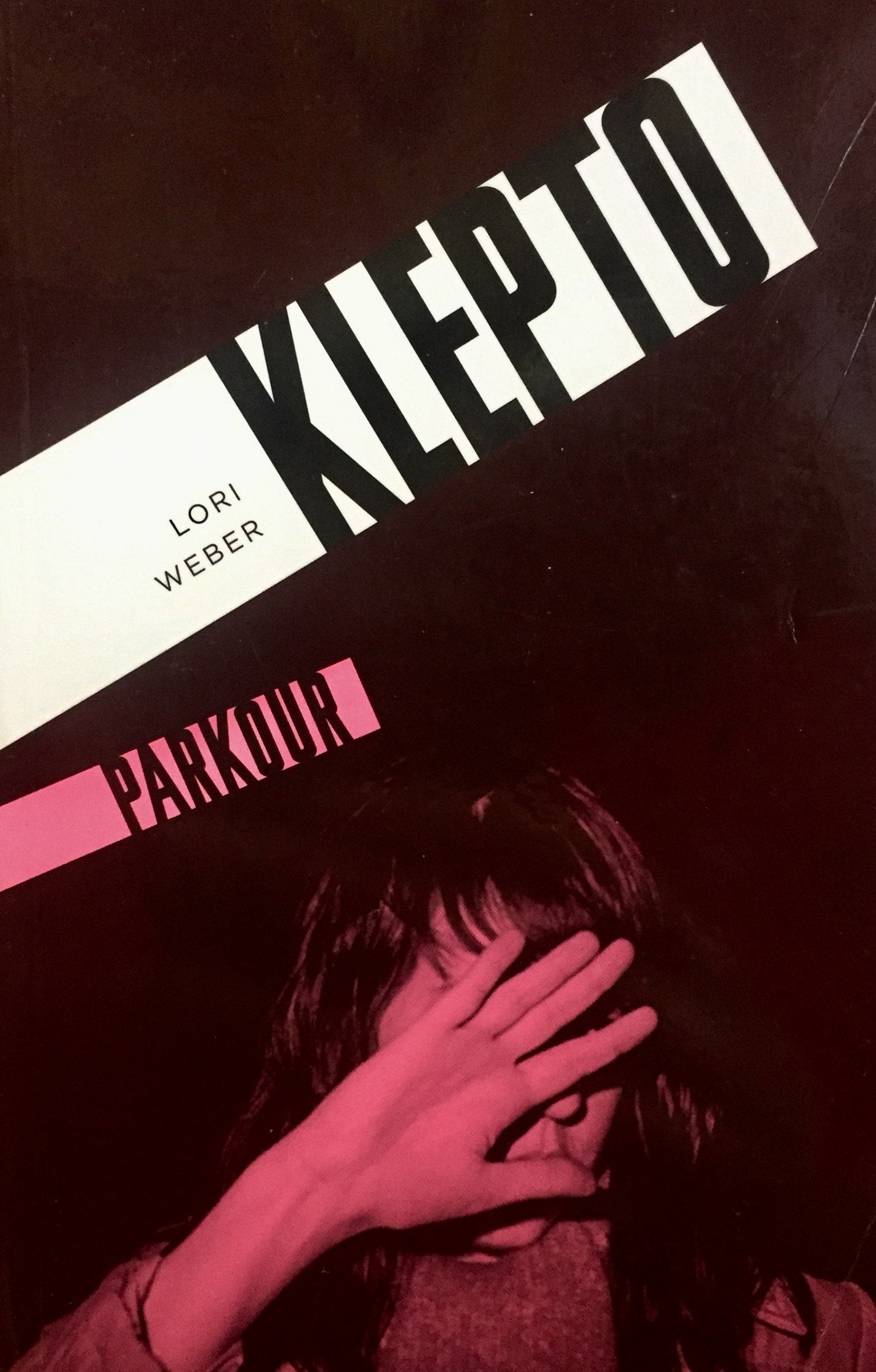 Livre ISBN 2896515038 Parkour : Klepto (Lori Weber)