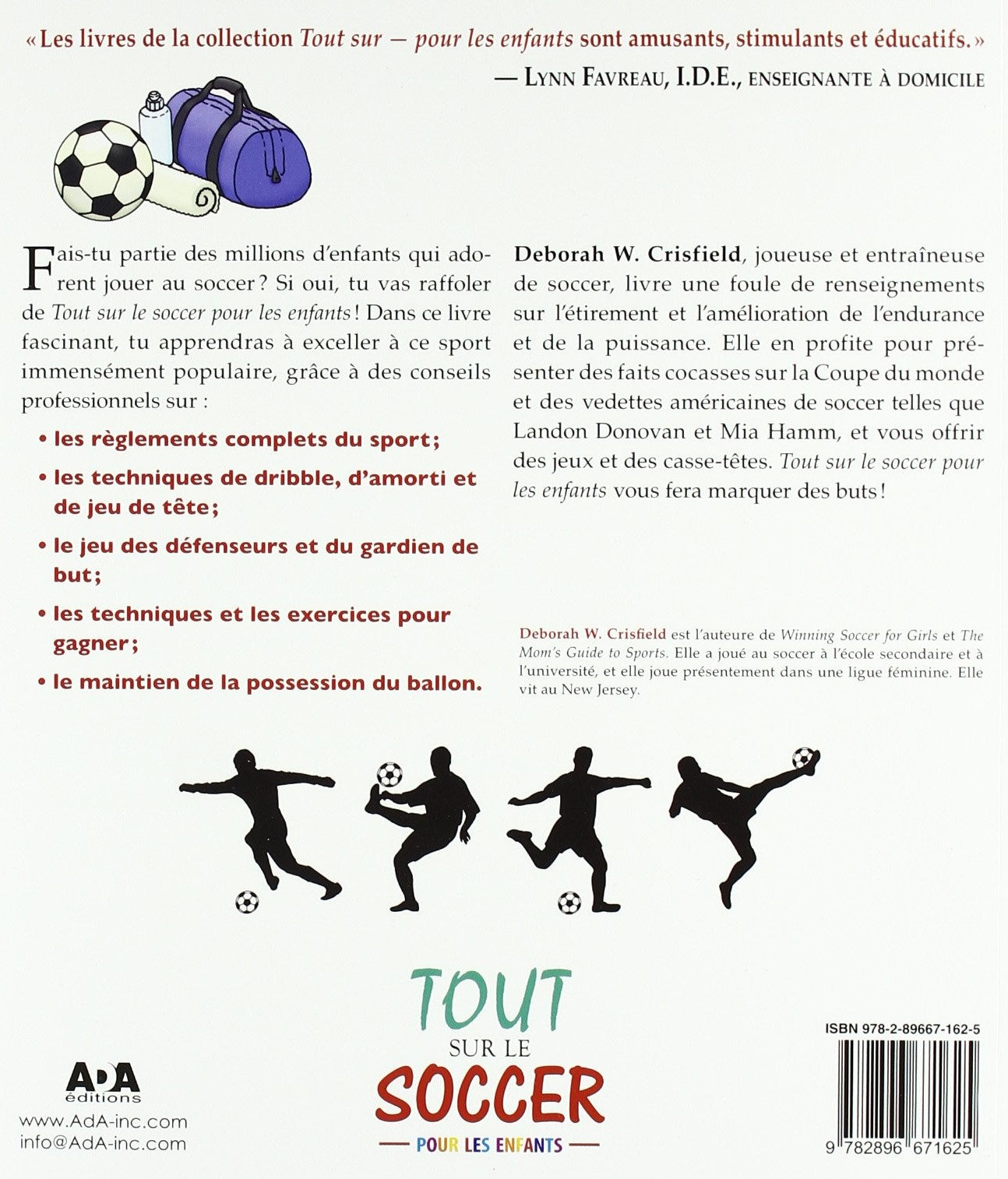 Tout sur le soccer pour les enfants (Deborah W Crisfield)