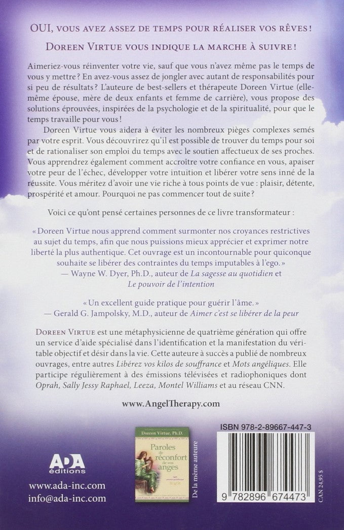 Je changerais ma vie si j'avais plus de temps : Guide pratique pour réaliser ses rêves (Doreen Virtue)