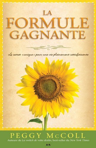 Livre ISBN 2896676392 La formule gagnante (Peggy McColl)
