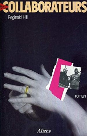 Livre ISBN 2904184902 Les collaborateurs (Reginald Hill)