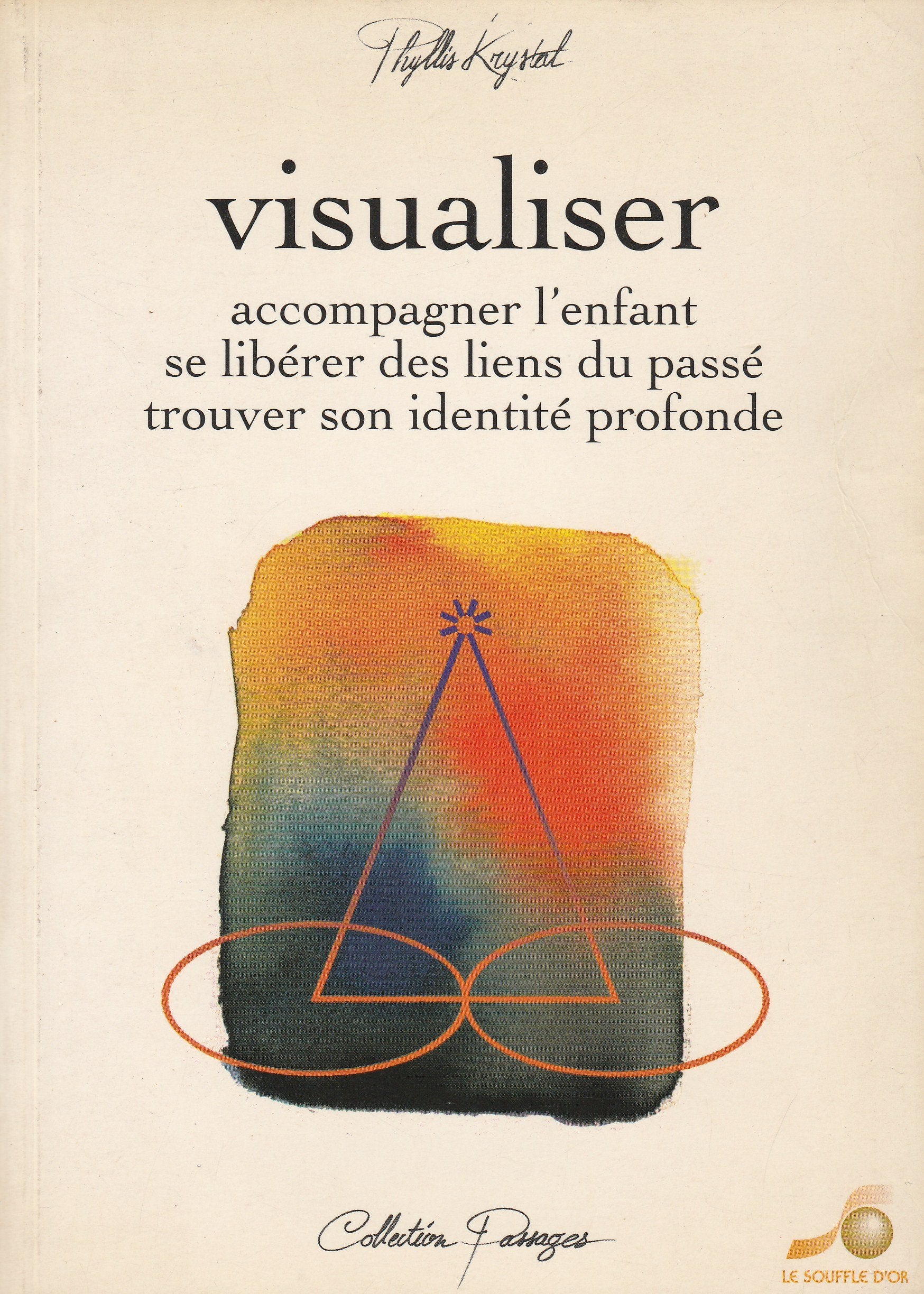 Livre ISBN 2904670696 Visualiser : Accompagner l'enfant, se libérer des liens du passé, trouver son identité profonde (P. Krystal)