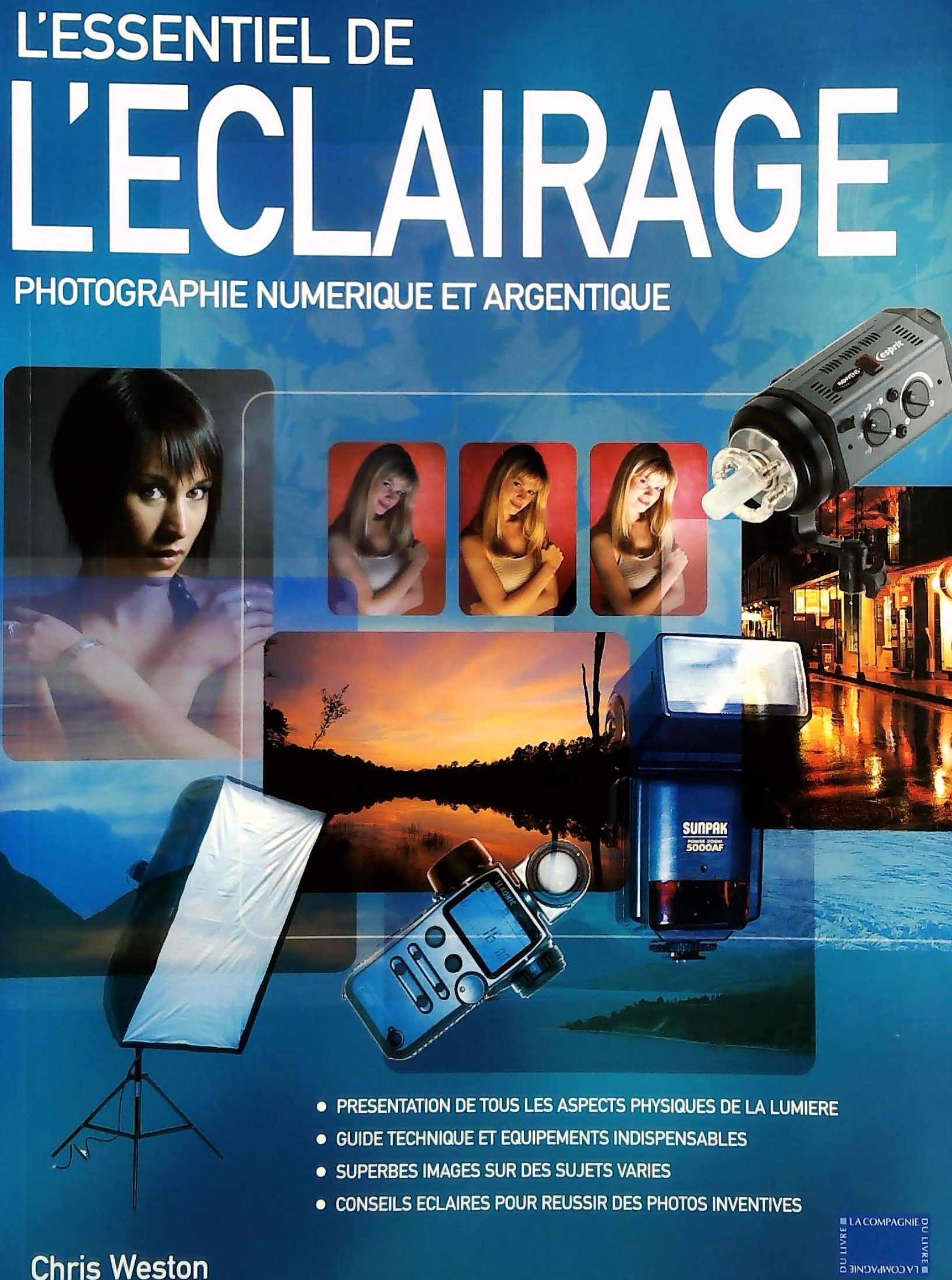 Livre ISBN 2912679508 L'essentiel de l'éclairage : Photographie numérique et argentique (Chris Weston)