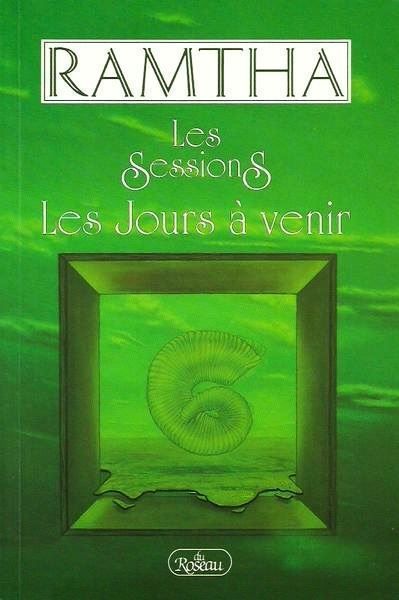 Livre ISBN 2920083600 Les sessions : Les jours à venir (Ramtha)