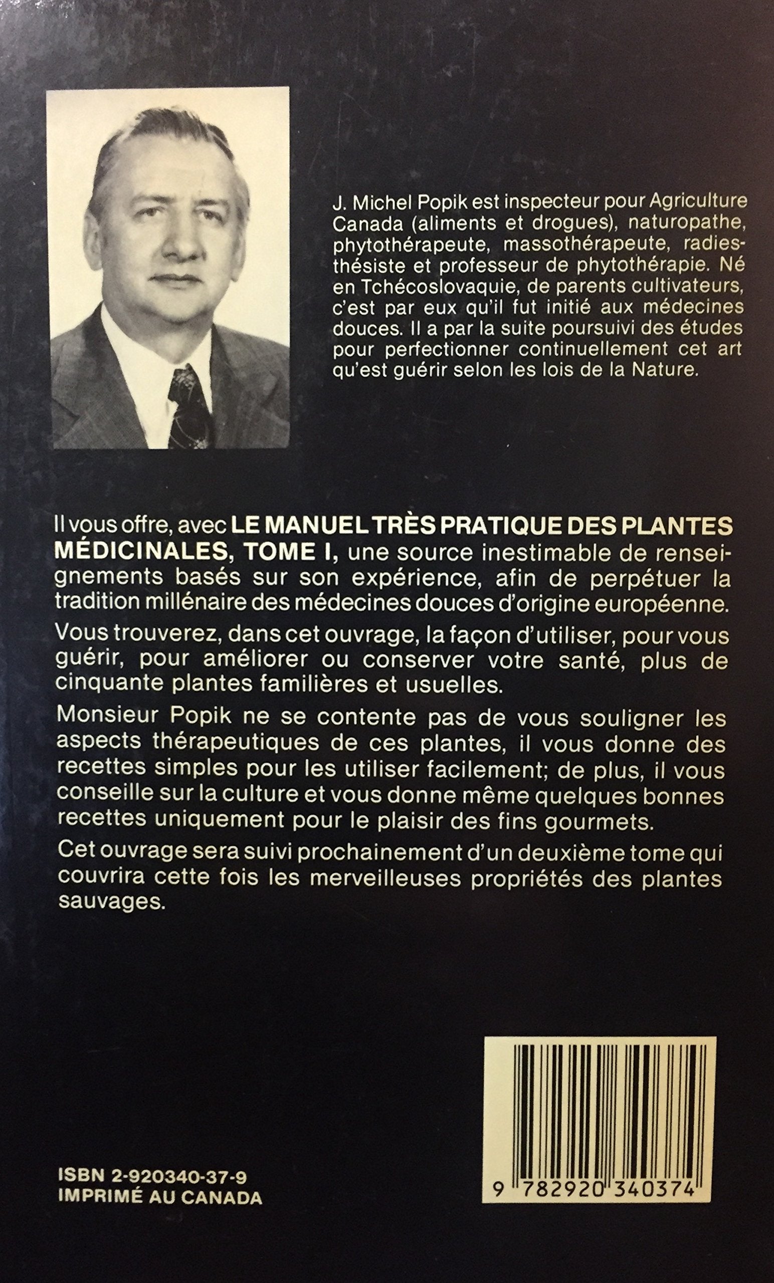 Manuel pratique des plantes médicinales T.1 (J. Michel Popik)