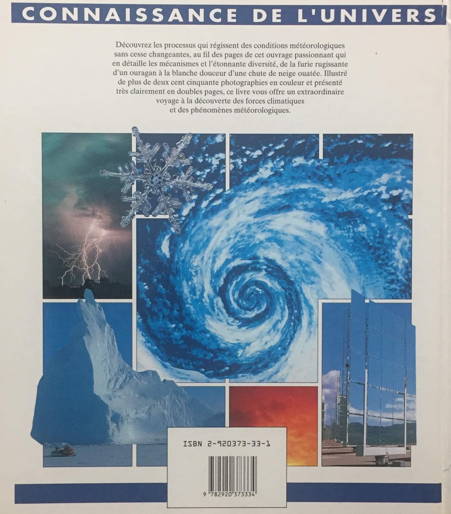 Connaissance de l'Univers : Le climat : à la découverte des forces du temps (Peter Lafferty)