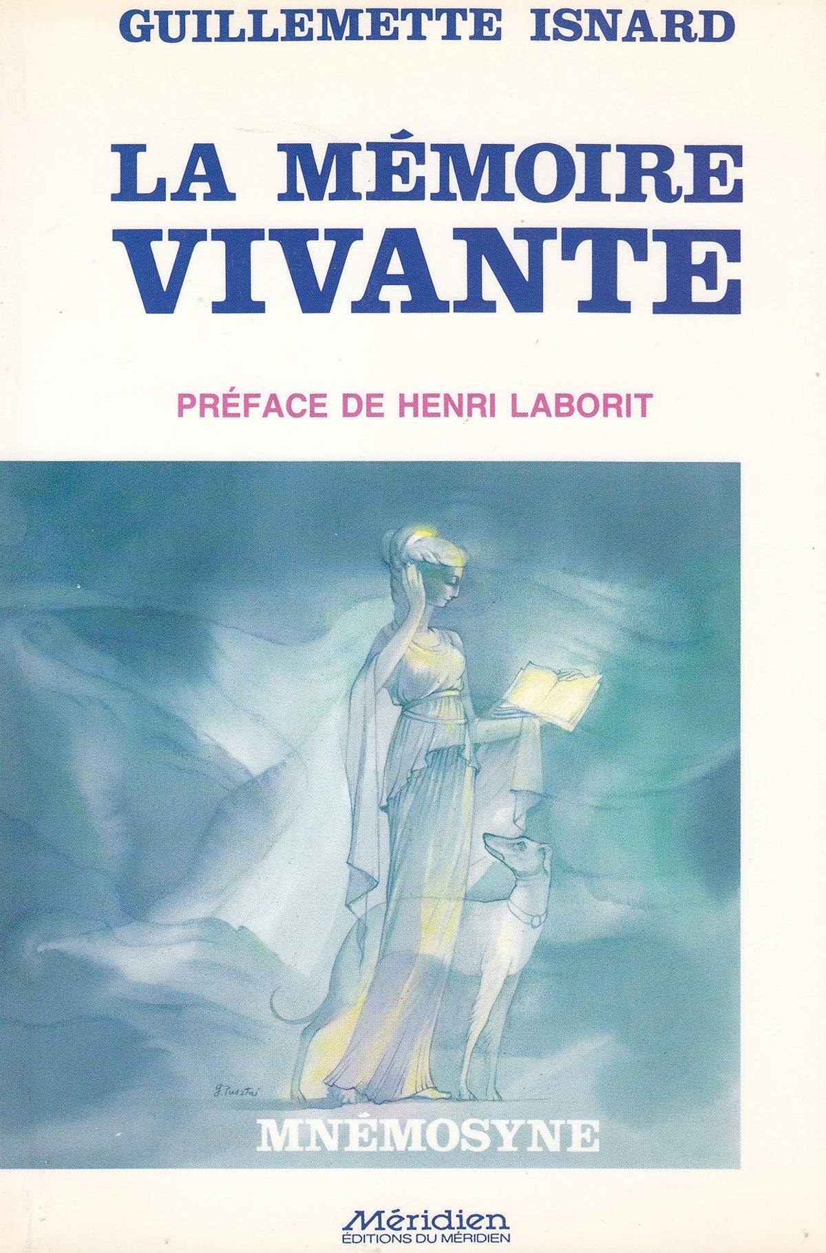 Livre ISBN 2920417479 La mémoire vivante (Guillemette Isnard)