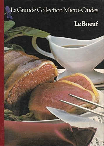 Livre ISBN 2920675028 La grande collection Micro-Ondes # 1 : Le Boeuf