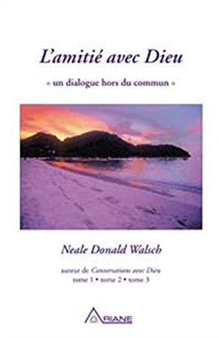 Livre ISBN 2920987437 L'amitié avec Dieu : Un dialogue hors du commun (Neale donald Walsch)