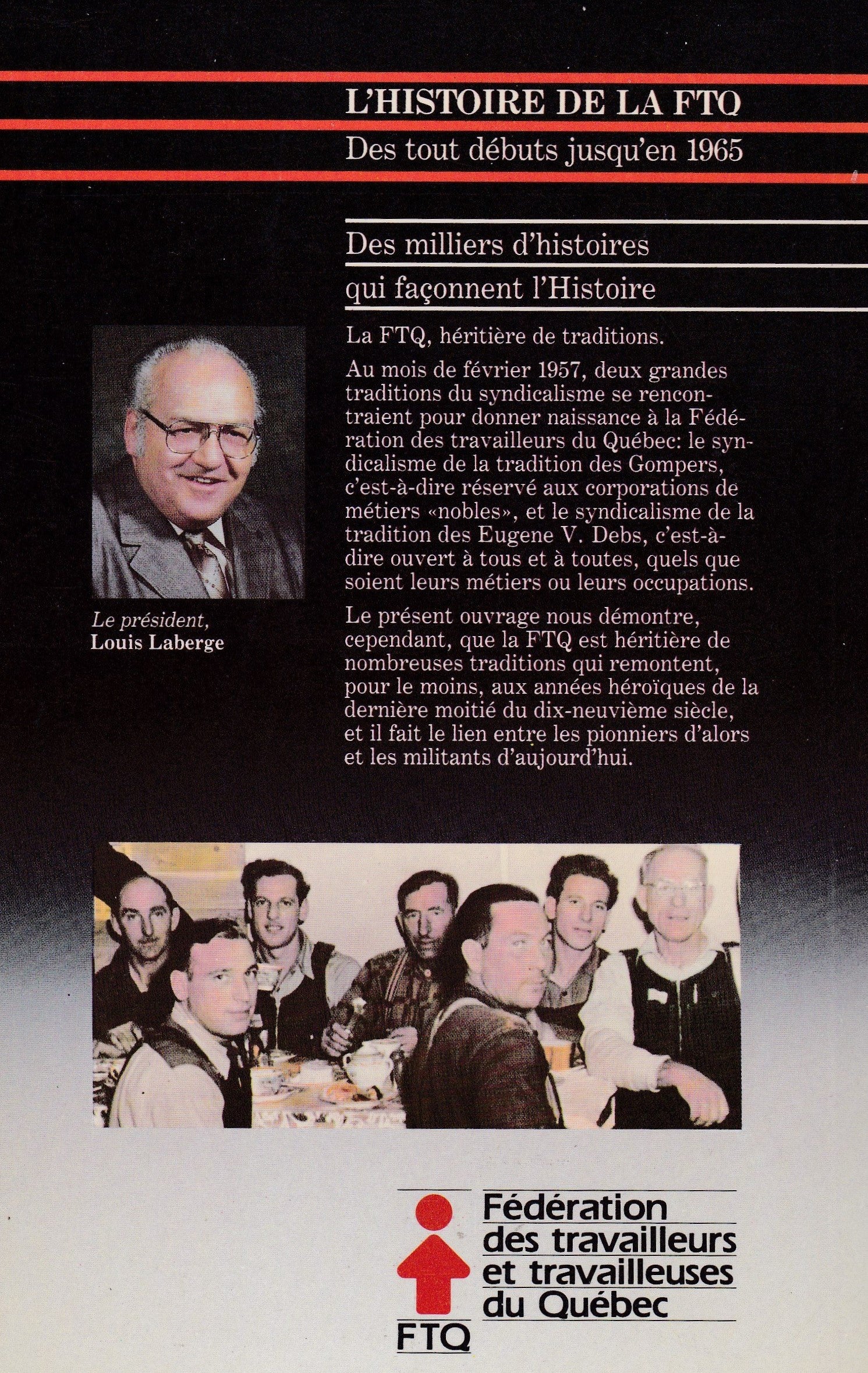 FTQ: des milliers d'histoires qui façonnent l'histoire (Emile Boudreau)