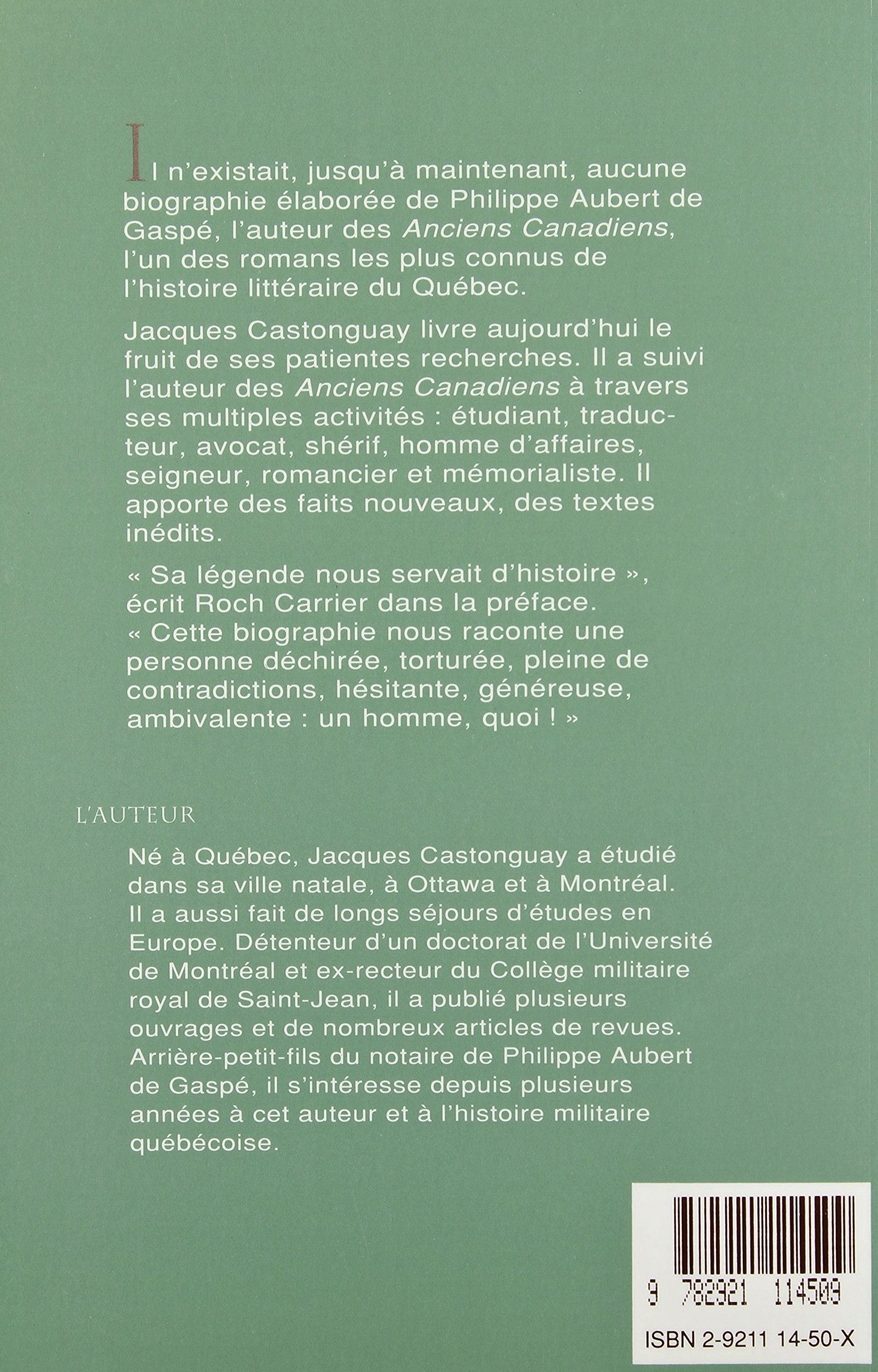 Philippe Aubert de Gaspé : Seigneur et homme de lettres (Jacques Castonguay)