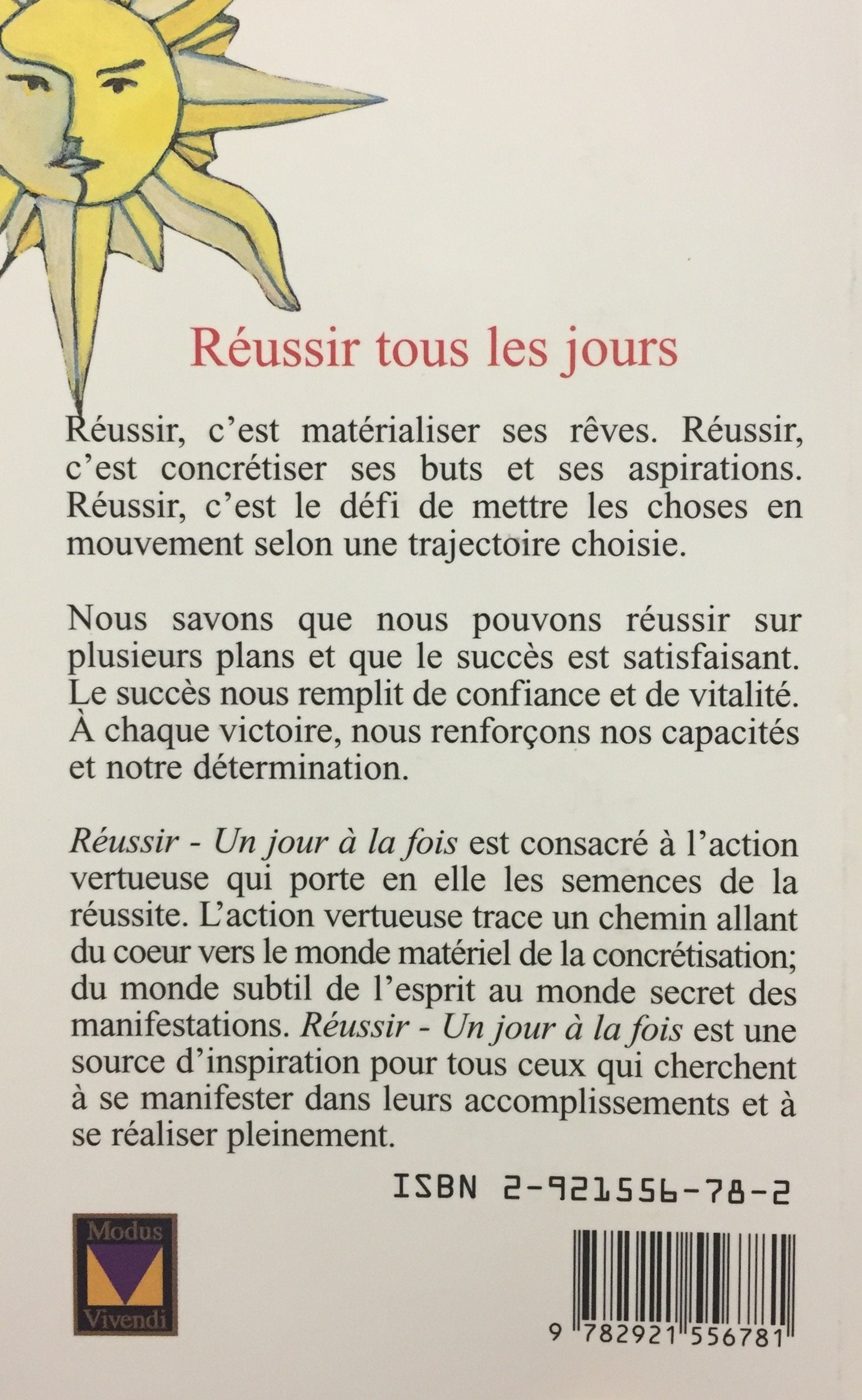 Un jour à la fois : Réussir un jour à la fois