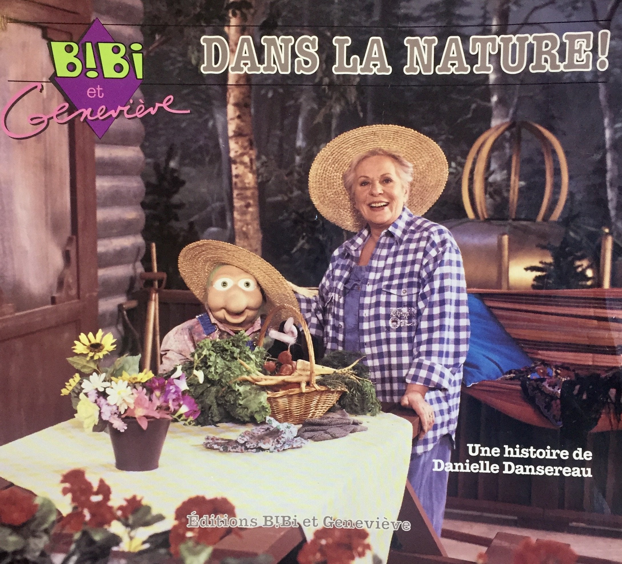 Livre ISBN 2921577070 Bibi et Geneviève : Dans la nature (Danielle Dansereau)