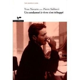 Livre ISBN 2921603470 Un condamné à vivre s'est échappé (Yves Navarre)