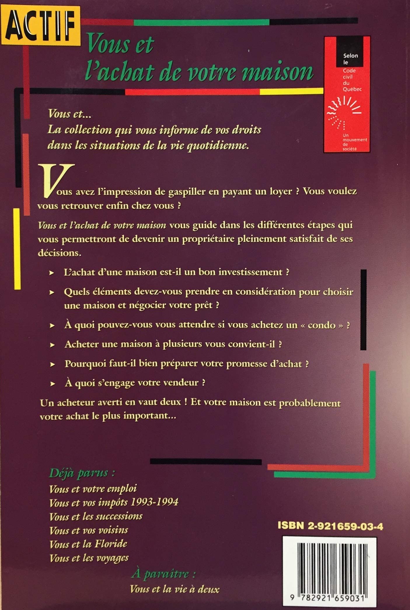 Vous et l'achat de votre maison : Au meilleur de vos intérêts