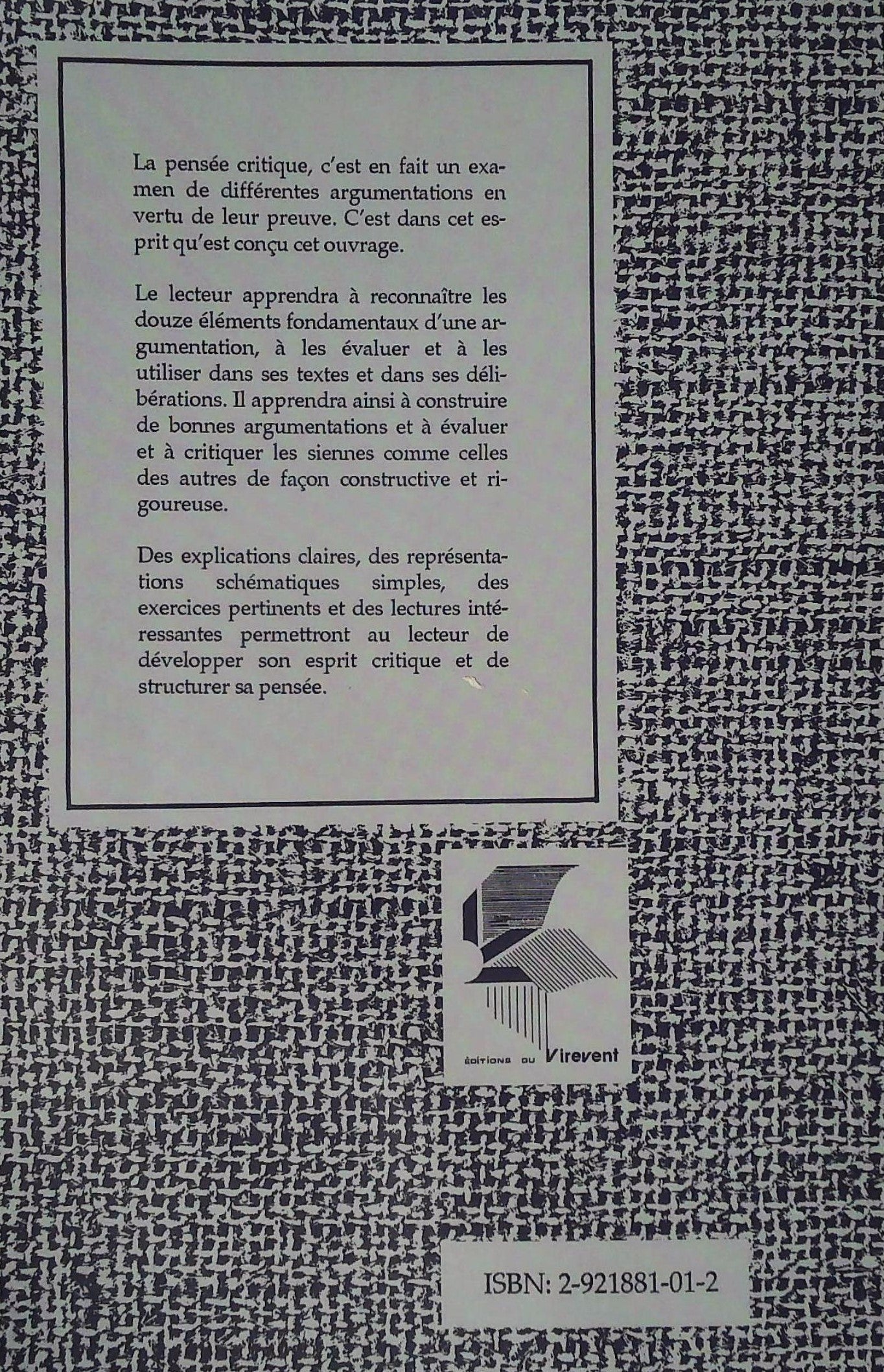 Les chemins de la pensée critique : Construure une bonne argumentation (Connie A. Missimer)