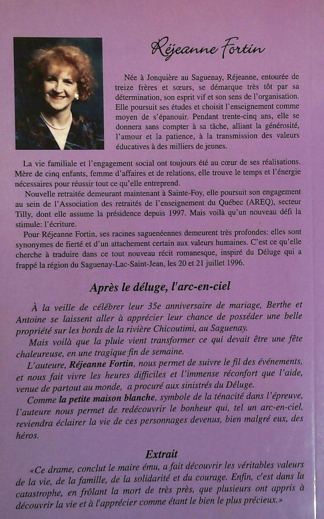 Après le déluge l'arc-en-ciel (Réjanne Fortin)