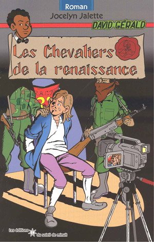 Livre ISBN 2922691691 David Gérald : Les chevaliers de la Renaissance (Jocelyn Jalette)