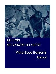 Livre ISBN 292294400X Un train en cache un autre (Véronique Bessens)