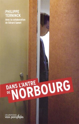 Livre ISBN 2923491106 Dans l'antre de Norbourg (Patrick Terninck)