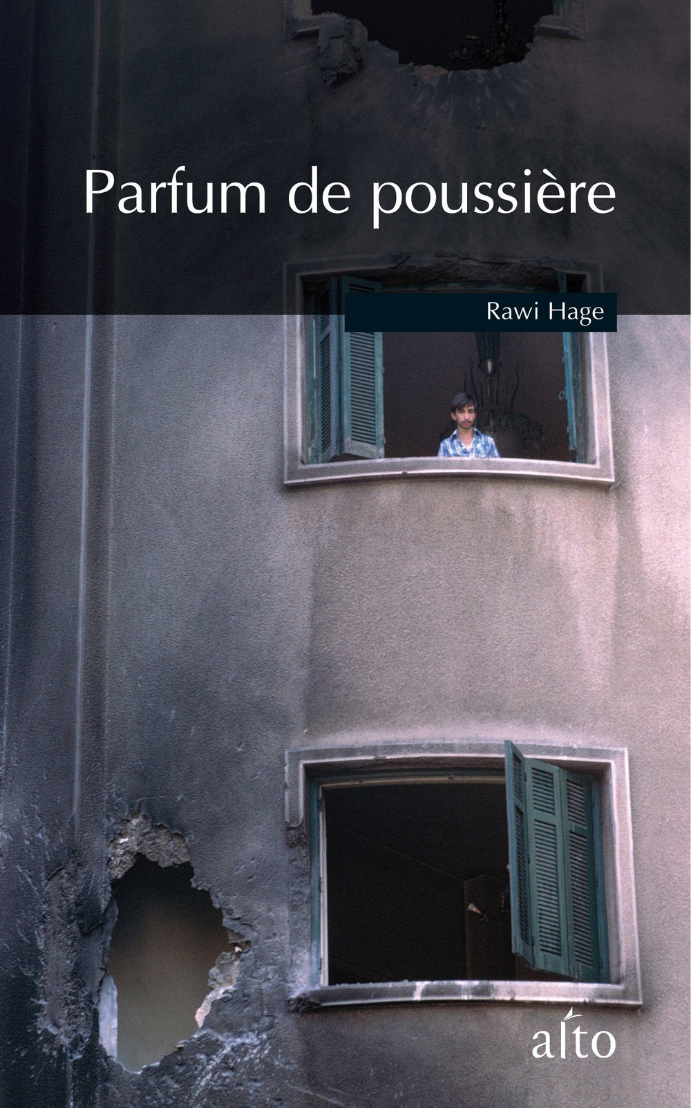 Parfum de poussière - Rawi Hage