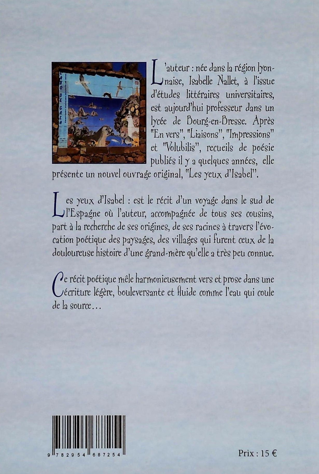 Les yeux d'Isabel (récit poétique) (Isabel Nallet-Belmonte)