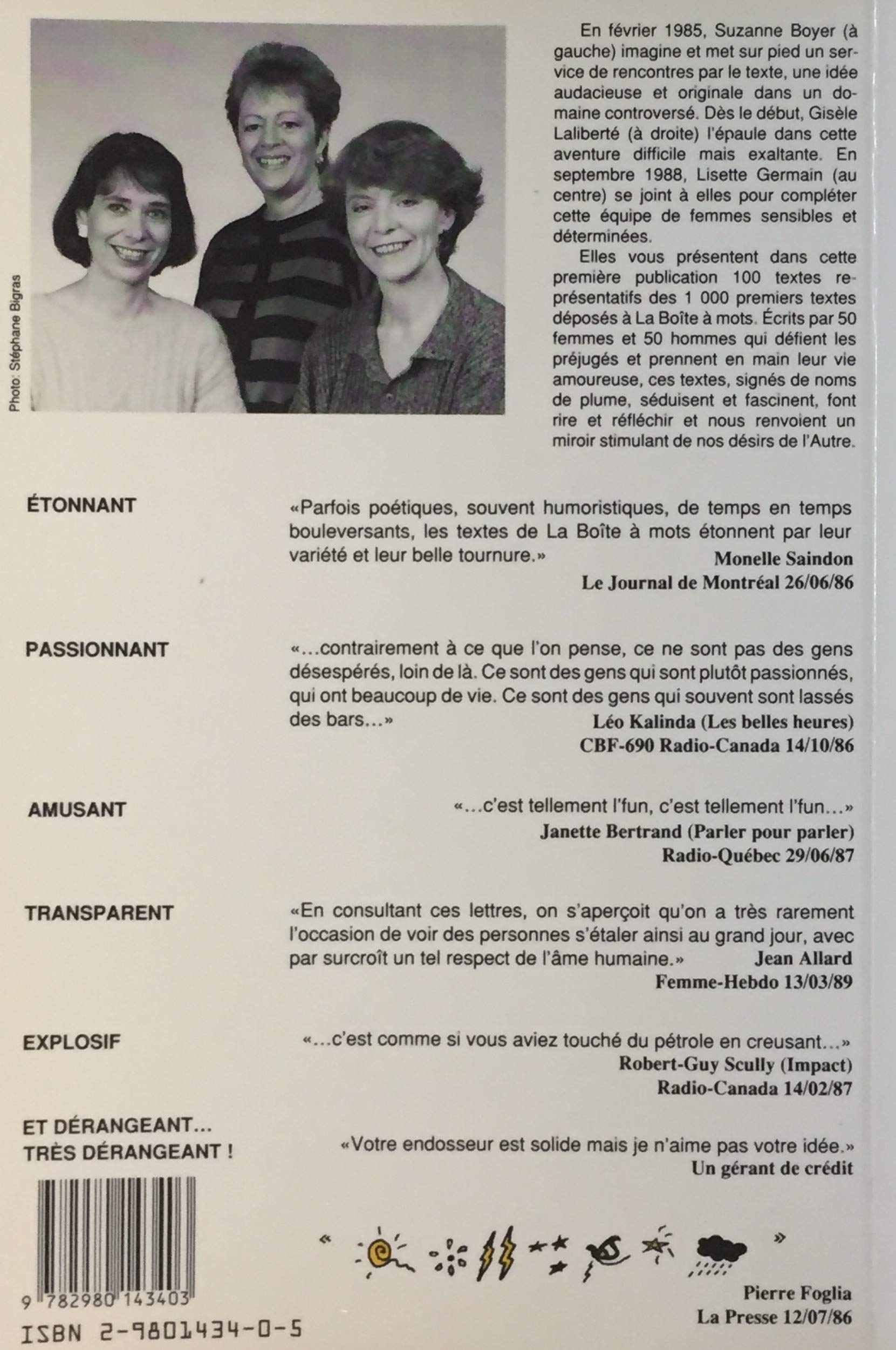 La boîte à mots : Service de rencontre par le texte ou la façon oubliée de communiquer. (100 des 1000 premiers textes)