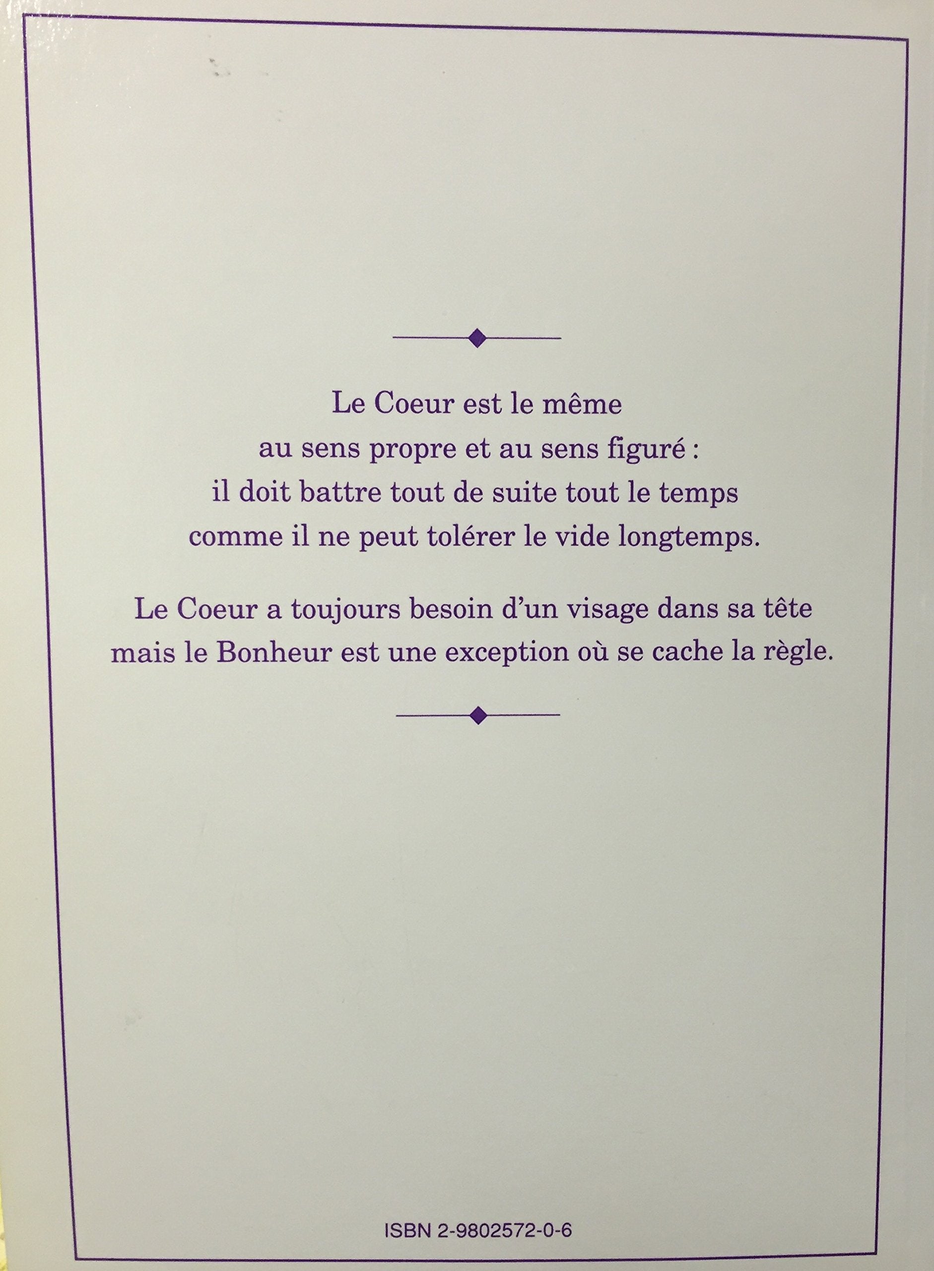 Le Coeur a toujours besoin d'un visage dans sa tête (Louis-Gilles Molyneux)