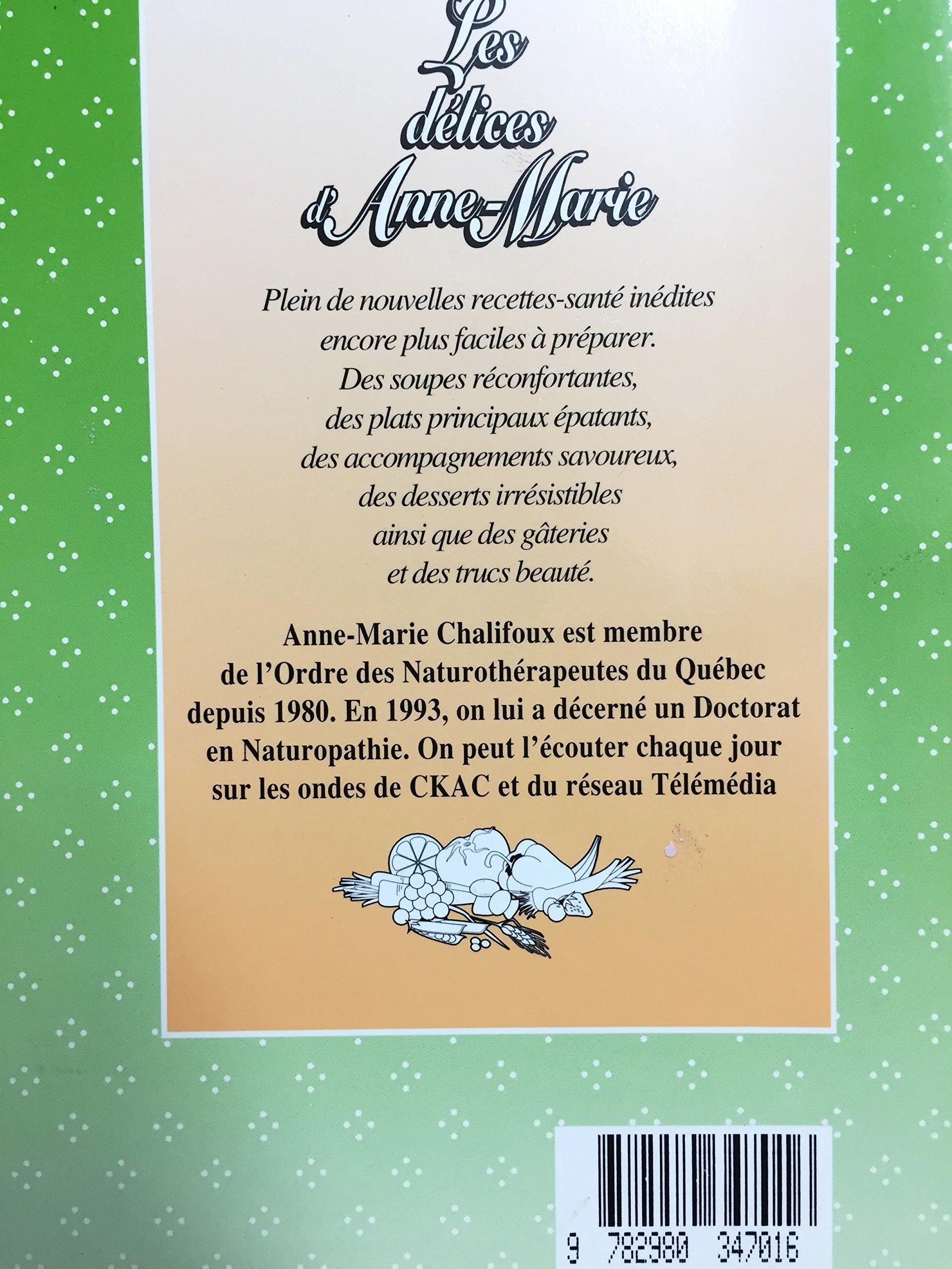 Les délices d'Anne-Marie (Anne-Marie Chalifoux)