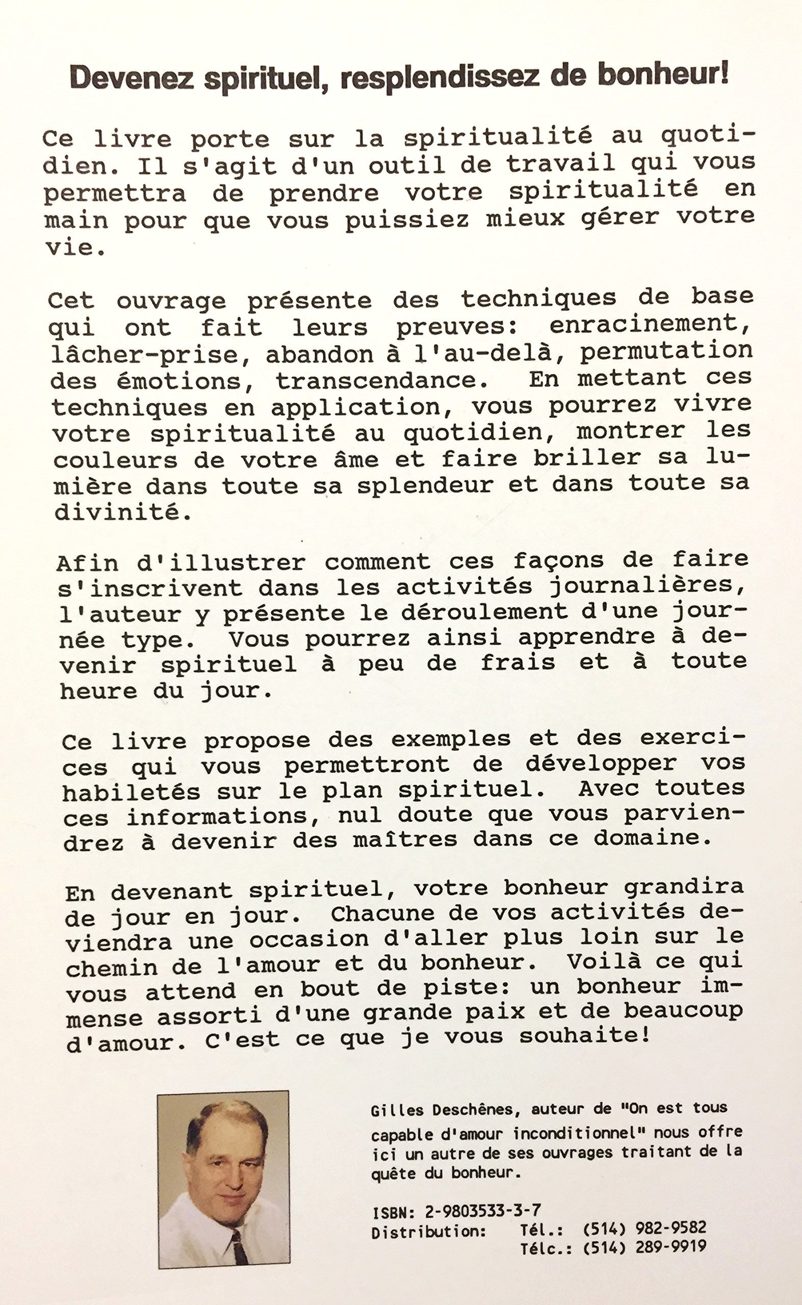 Devenez spirituel, resplendissez de bonheur ! (Gilles Deschênes)
