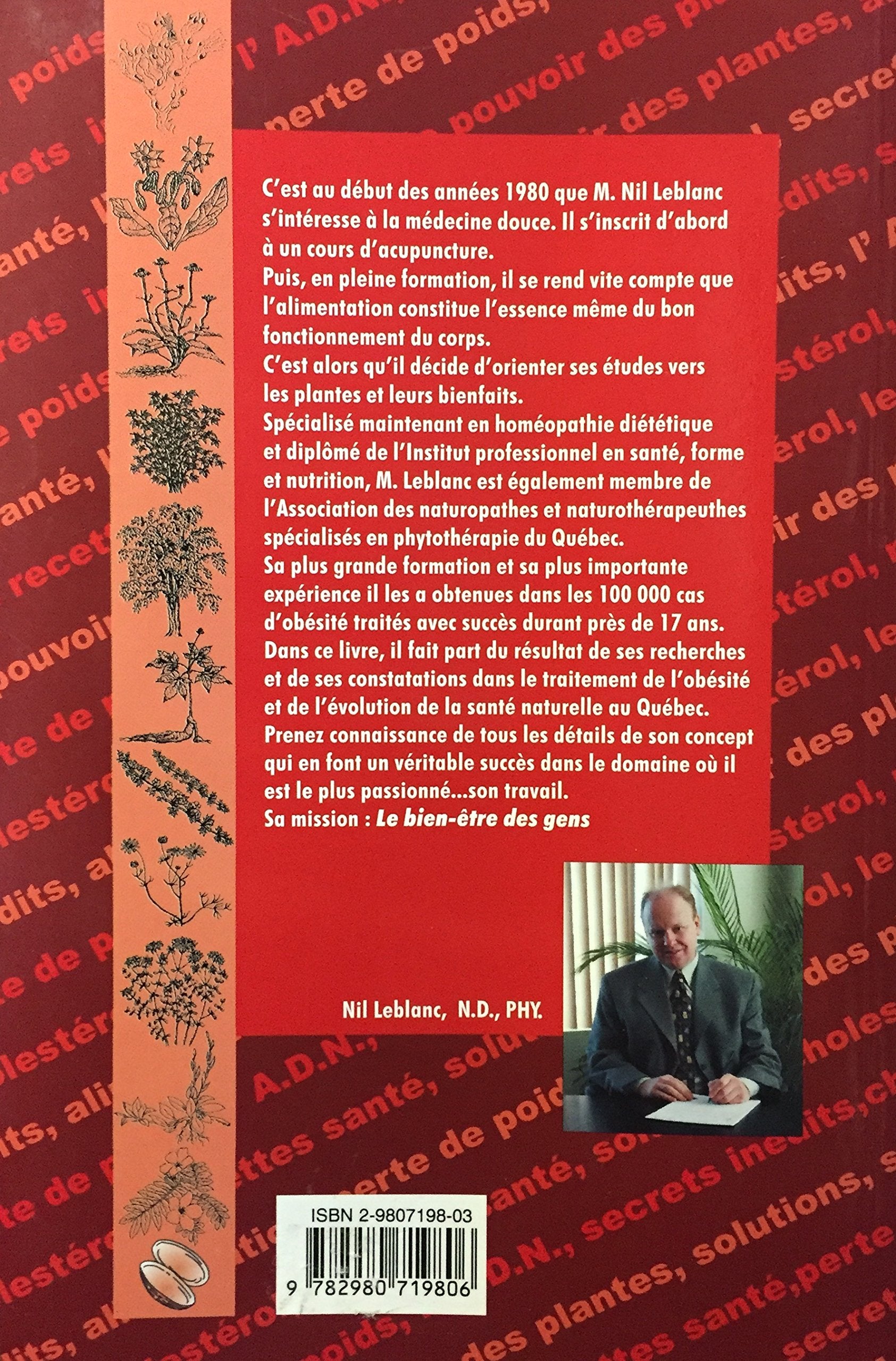 Invitation à maigrir en santé : rapport de 17 années d'observations et de résultats (Nil Leblanc N.D.,PHY.)