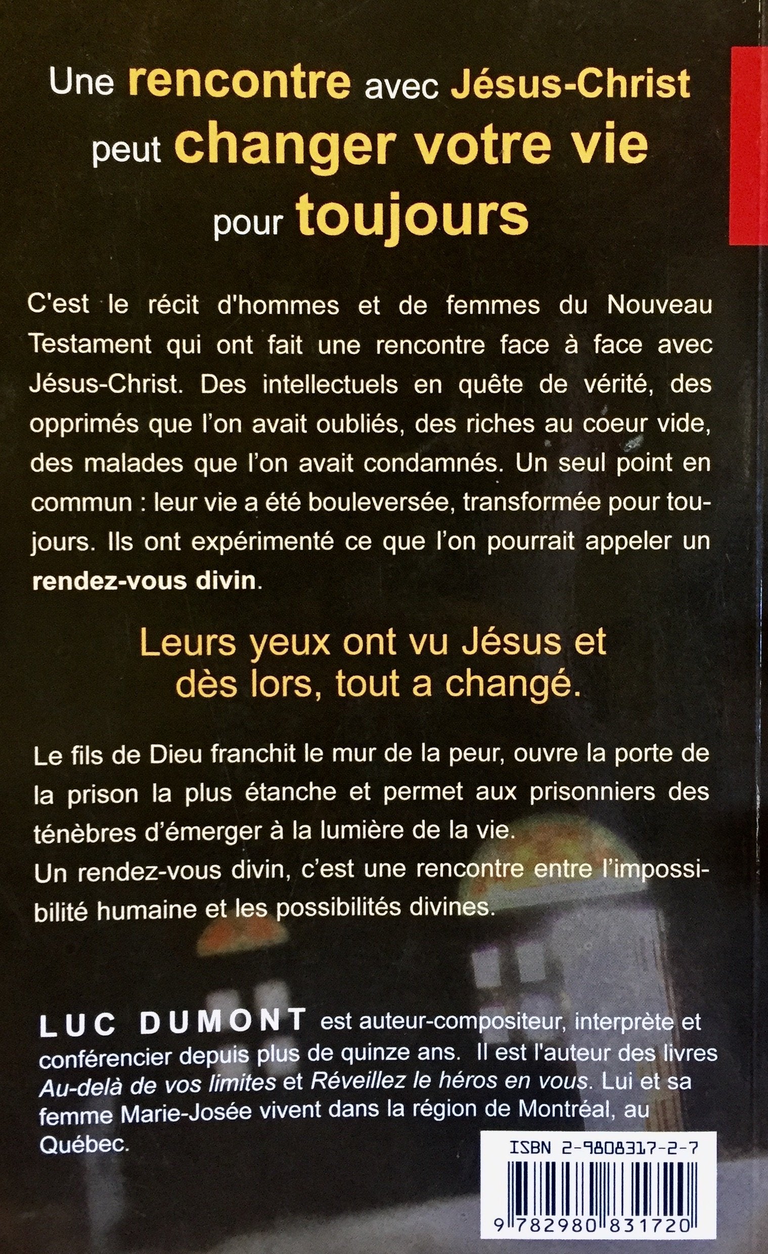 Un rendez-vous divin (Luc Dumont)