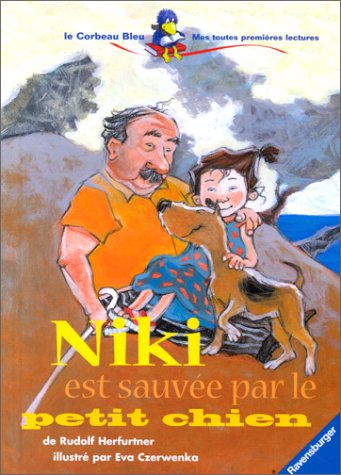 Livre ISBN 347382240X Le corbeau bleu : Niki est sauvée pas le petit chien (Rudolf Herfurtner)