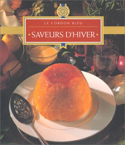 Livre ISBN 3829006047 Le Cordon Bleu : Saveurs d'hiver