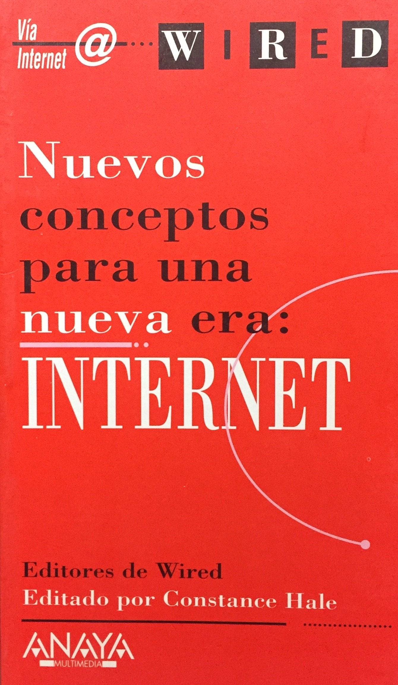 Livre ISBN 8441504164 Internet - Nuevos Conceptos Para Una Nueva Era
