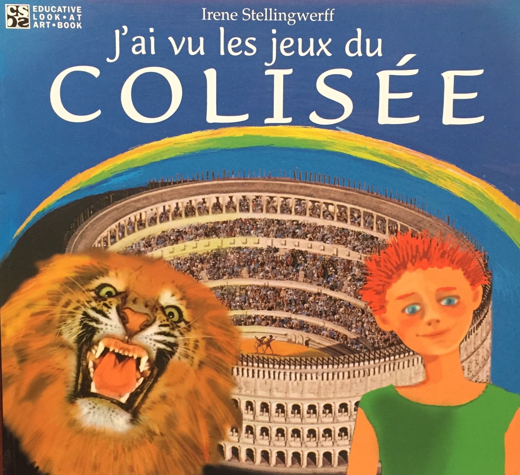 Livre ISBN 8887955182 J'ai vu les jeux du colisée (Irene Stellingwerff)