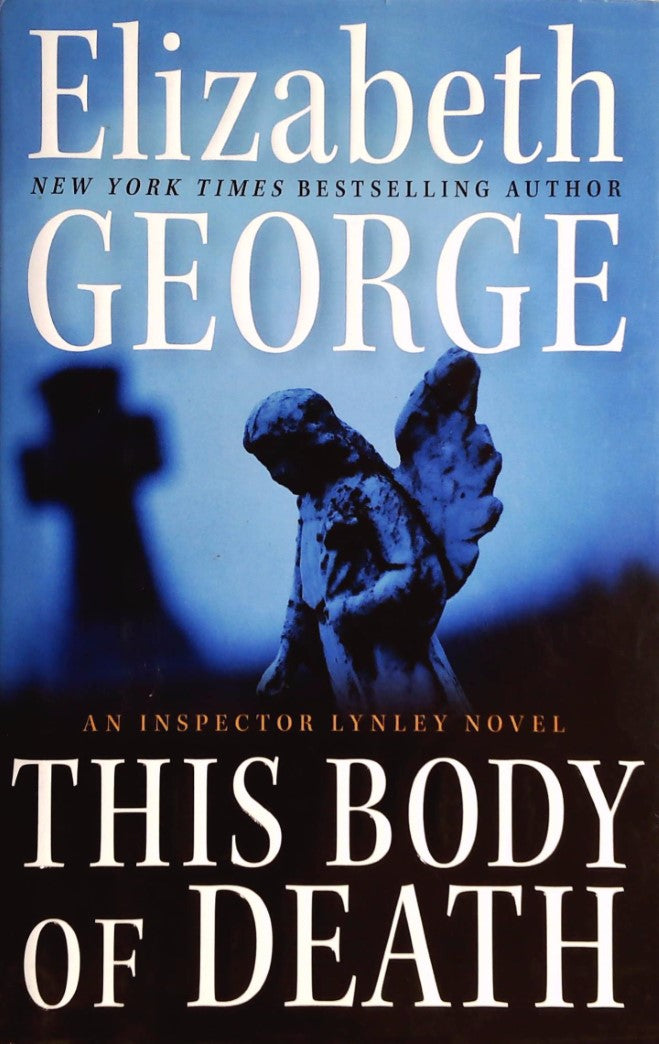 Livre ISBN 0061160881 This Body of Death: An Inspector Lynley Novel (Elizabeth George)