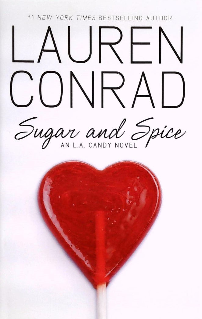 Livre ISBN 006176762X L.A. Candy # 3 : Sugar and Spice (Lauren Conrad)