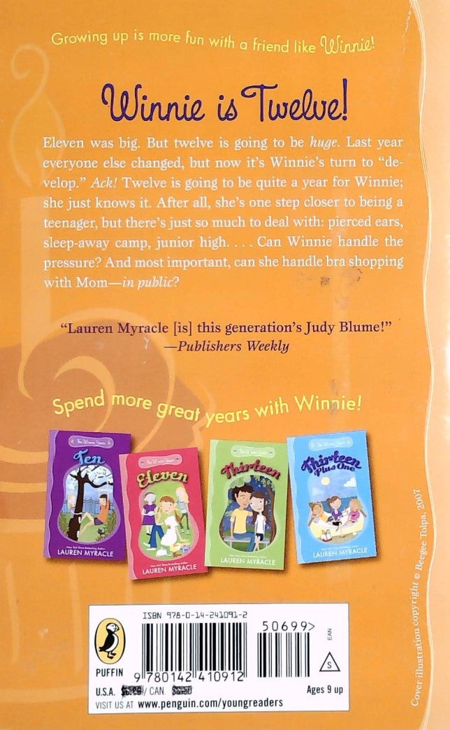 The Winnie Years # 12 : Twelve (Lauren Myracle)