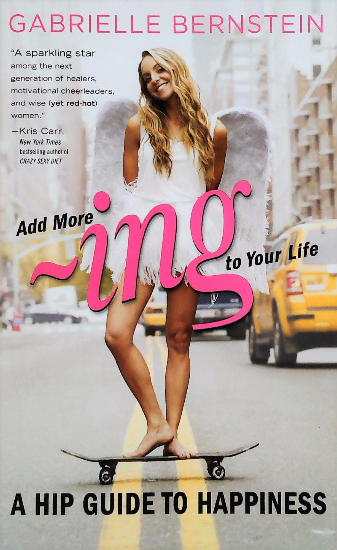 Livre ISBN  Add more ing to your life (Gabrielle Bernstein)