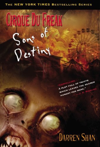 Cirque du Freak # 12 : Sons of Destiny - Darren Shan