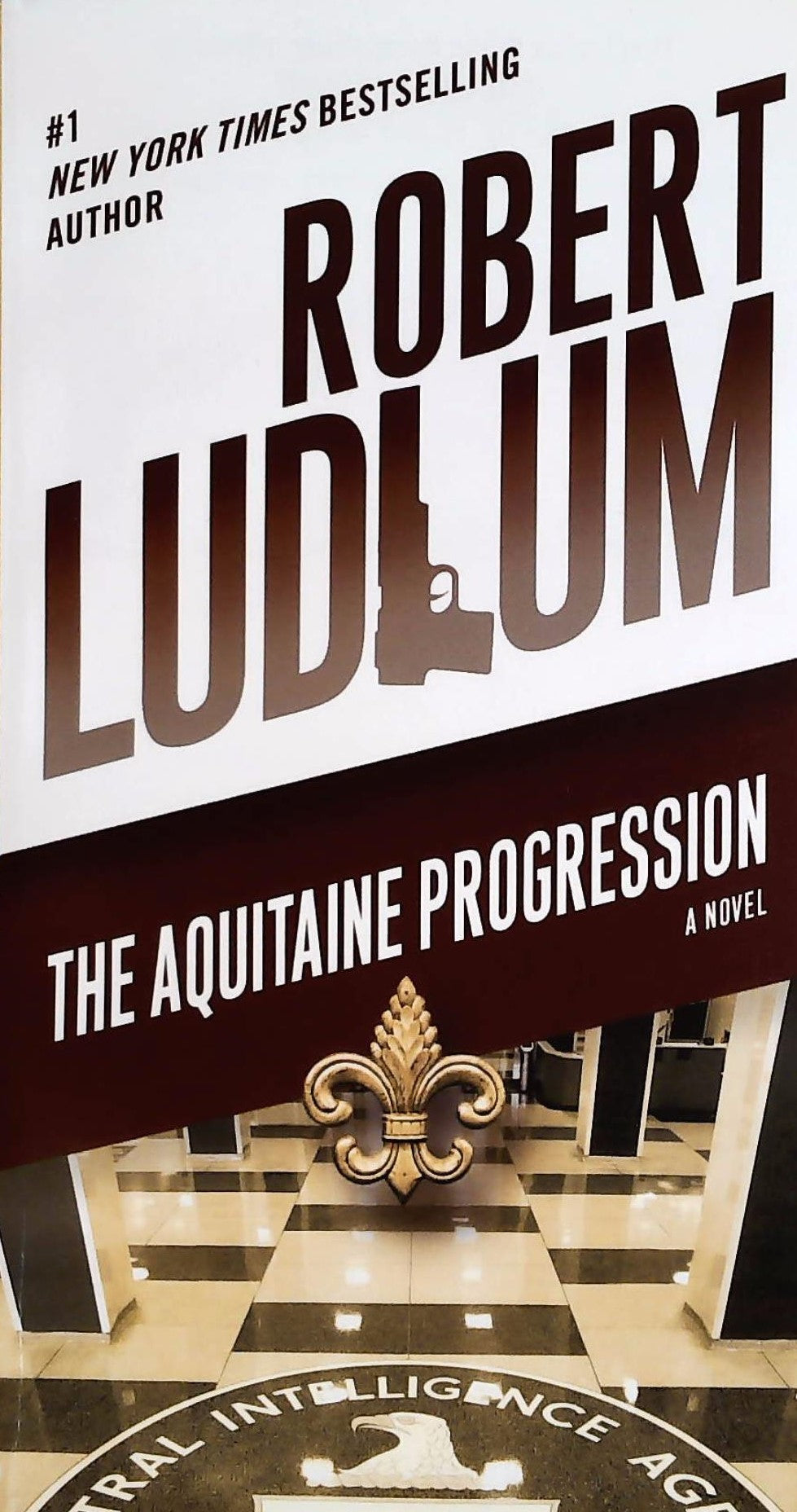 Livre ISBN 0345539184 The Aquitaine Progression (Robert Ludlum)