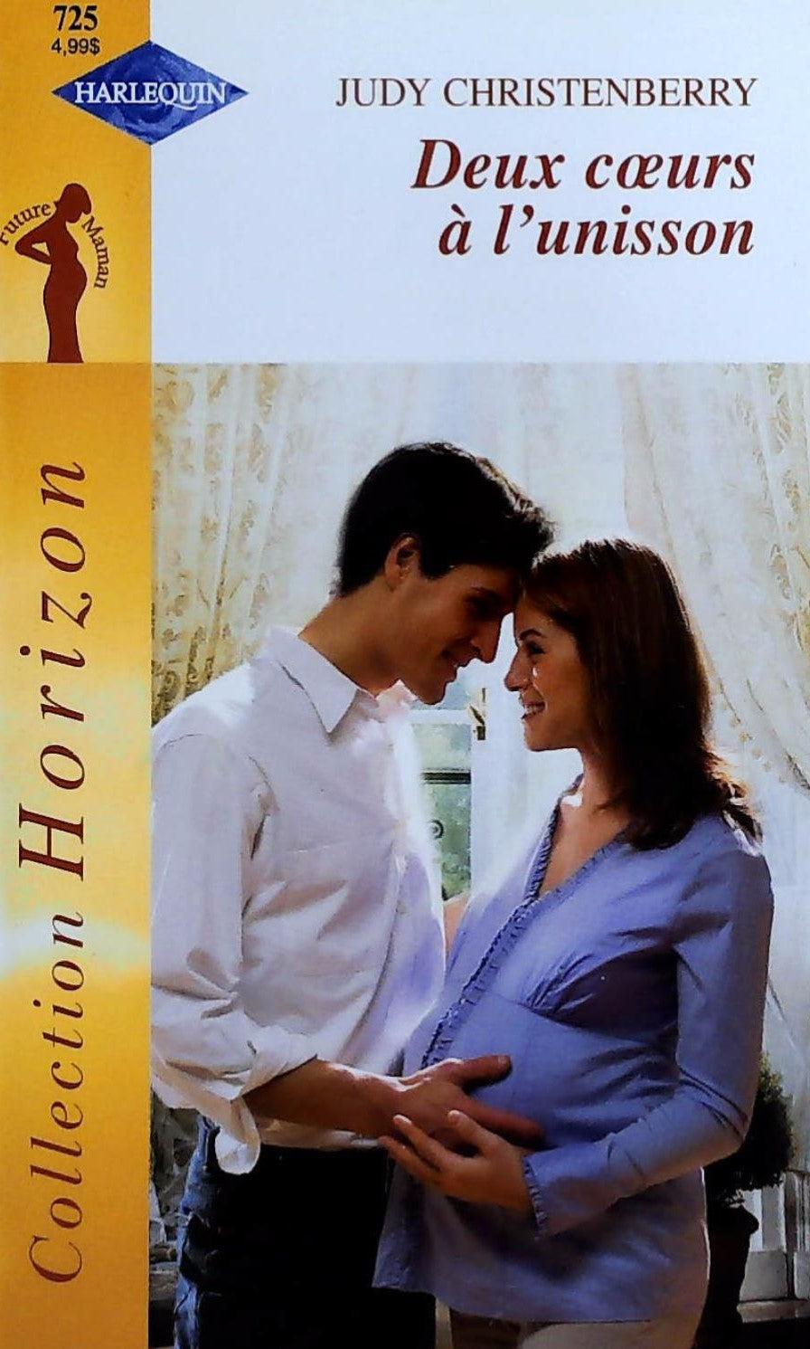 Livre ISBN 0373397259 Horizon (Harlequin) # 725 : Deux coeurs à l'unisson (Judy Christenberry)