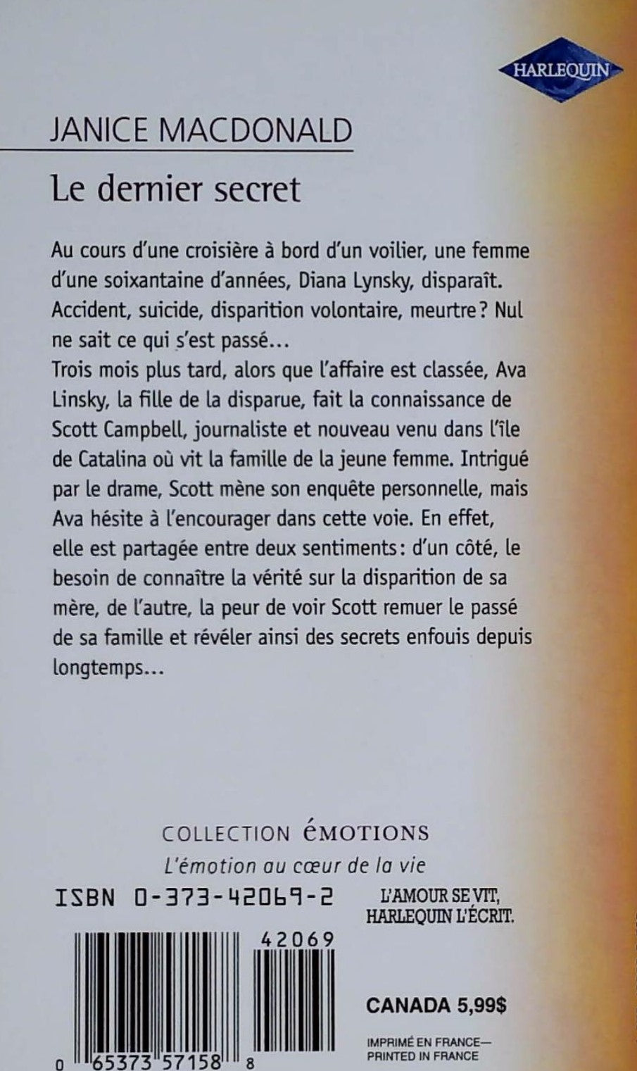 Émotions (Harlequin) # 567 : Le dernier secret (Janice Macdonald)